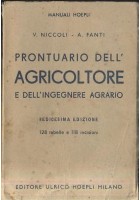 PRONTUARIO DELL'AGRICOLTORE E INGEGNERE AGRARIO V Niccoli A Fanti 1946 Hoepli