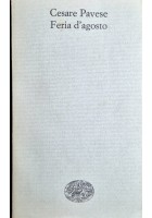 Feria d’agosto di Cesare Pavese 1968 Einaudi editore Libro Romanzo