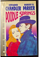 POODLE SPRINGS di Raymond Chandler Robert Parker 1990 Mondadori I edizione Libro