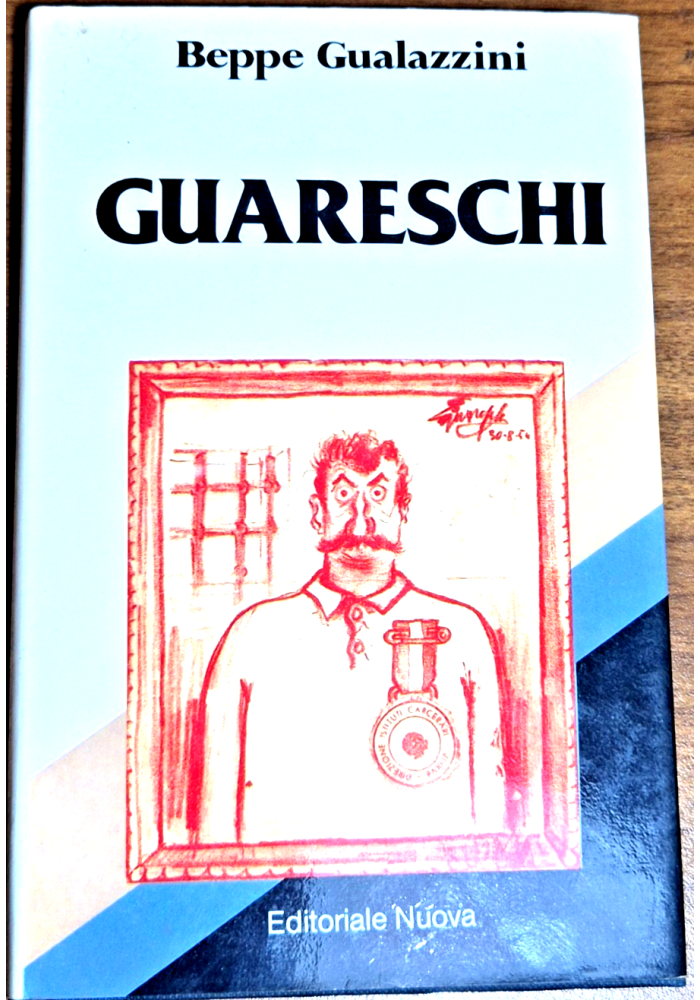 GUARESCHI di Beppe Gualazzini 1981 Editoriale Nuova libro biografia