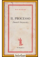 IL PROCESSO Daniel Sinyavsky di Max Hayward 1967 Il Borghese Editore Libro
