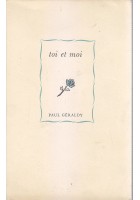 TOI ET MOI di Paul Geraldy 1953 Aldo Martello Editore. Testo in francese