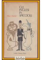 GLI INGLESI IN SPICCIOLI di Max David 1967 Bietti editore Libro umorismo