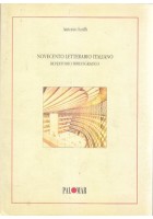 NOVECENTO LETTERARIO ITALIANO repertorio bibliografico Antonio Iurilli 1996 *