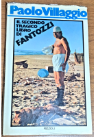 IL SECONDO TRAGICO LIBRO DI FANTOZZI Paolo Villaggio 1974 Rizzoli I ediz Libro