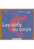 LES DÉFIS DU CORPS di Istituto Italiano di Cultura Parigi 2024 Libro