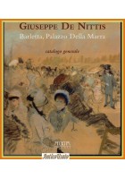 GIUSEPPE DE NITTIS BARLETTA PALAZZO DELLA MARRA Catalogo Generale 2016 Adda Libr