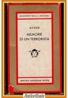 MEMORIE DI UN TERRORISTA di Avner 1960 Mondadori Libro Quadermi della Medusa