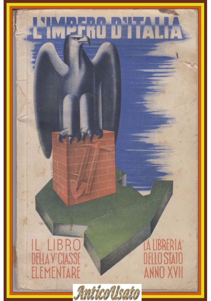 L'IMPERO D'ITALIA 1938 La Libreria dello Stato Libro della V classe elementare 5