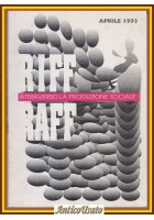 RIFF RAFF ATTRAVERSO LA PRODUZIONE SOCIALE Aprile 1993 Libro
