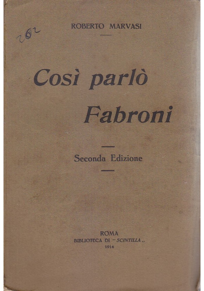 COSÌ PARLÒ FABRONI di Roberto Marvasi 1914 Società Italiana Tipografica
