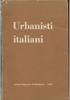 URBANISTI ITALIANI 1952 istituto nazionale di urbanistica
