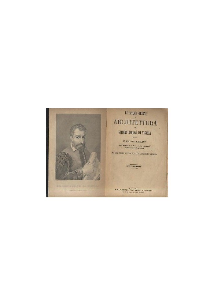 li cinque ordini di architettura del Vignola 1871 Pagnoni V ediz.SENZA TAVOLE