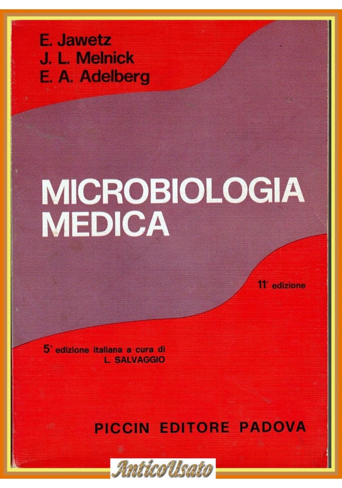 MICROBIOLOGIA MEDICA di Jawetz Melnick Adelberg 1977 Piccin Libro manuale