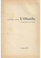 L'OLANDA di Sacheverell Sitwell 1961 Edizione Garzanti libro viaggi storia
