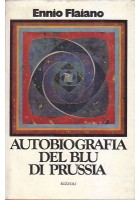 AUTOBIOGRAFIA DEL BLU DI PRUSSIA di Ennio Flaiano 1974 Rizzoli *