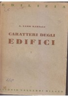 CARATTERI DEGLI EDIFICI A. Cassi Ramelli 1946 Vallardi Editore