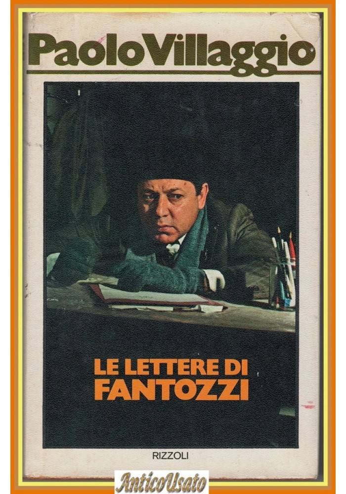 LE LETTERE DI FANTOZZI Paolo Villaggio 1976 Rizzoli Libro I edizione