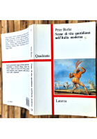 SCENE DI VITA QUOTIDIANA NELL'ITALIA MODERNA di Peter Burke 1988 Laterza Libro