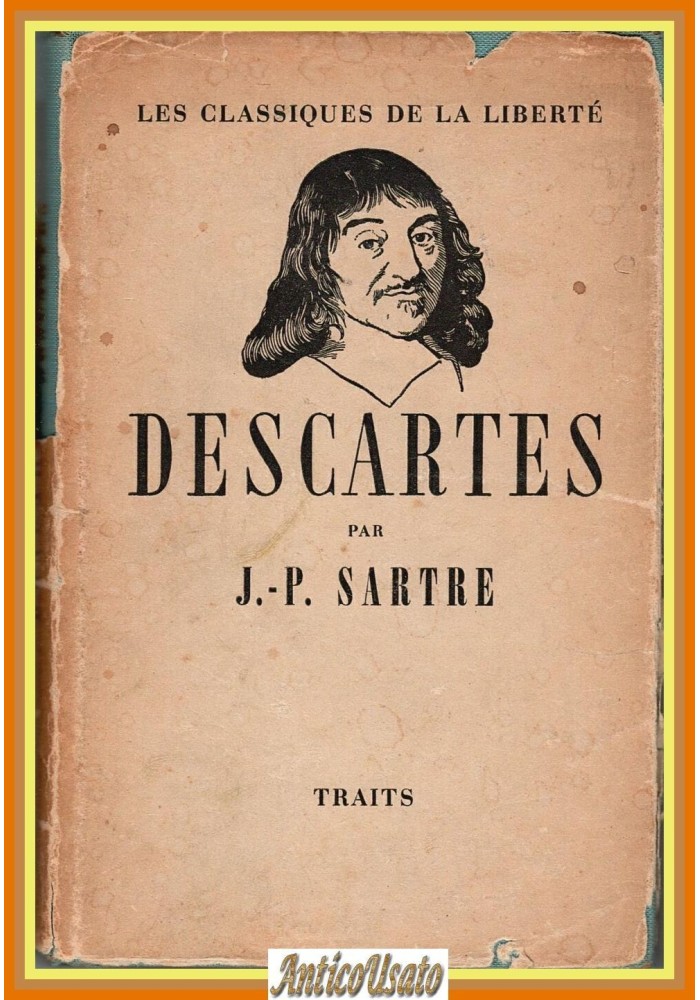 DESCARTES di JEAN Paul Sartre 1946 Traits Libro les classiques de la libertè
