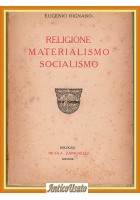 RELIGIONE MATERIALISMO SOCIALISMO di Eugenio Rignano 1920 Zanichelli Libro