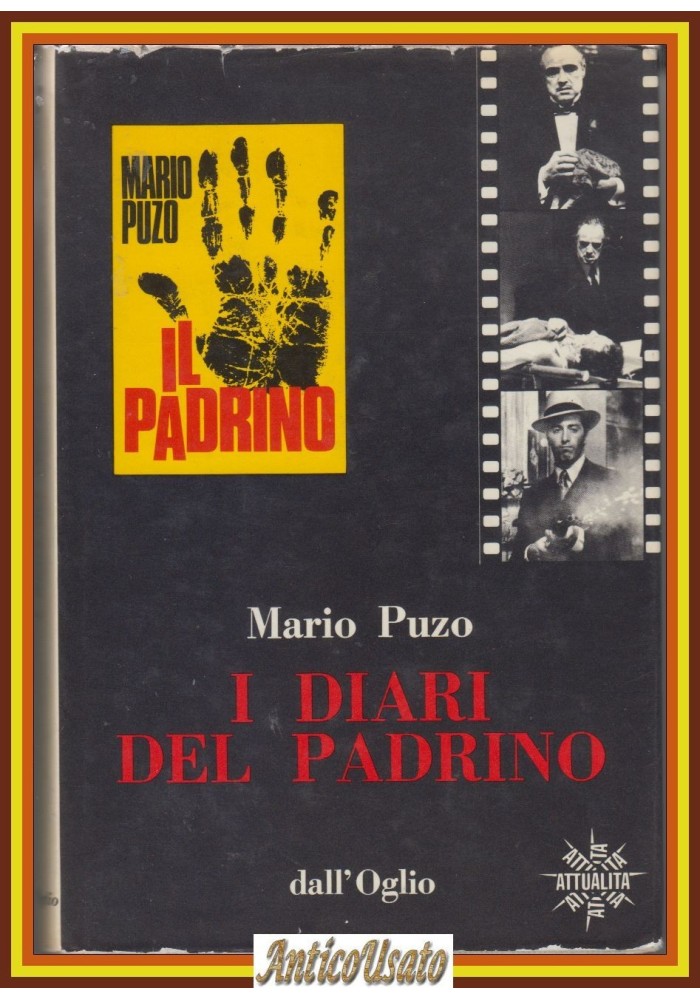 I DIARI DEL PADRINO di Mario Puzo 1972 Dall'Oglio I edizione Libro