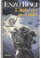 L'ITALIA DEI PECCATORI di Enzo Biagi - PRIMA Edizione Rizzoli 1991