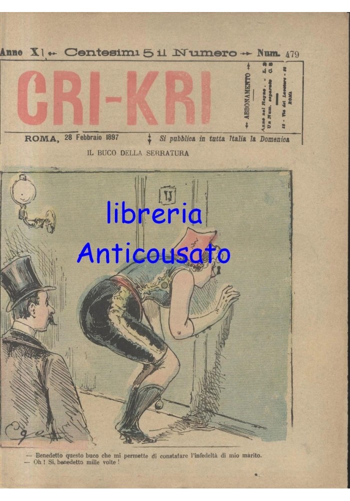 CRI KRI 28 febbraio 1897 giornale umoristico Antico Illustrato anno XI n.479