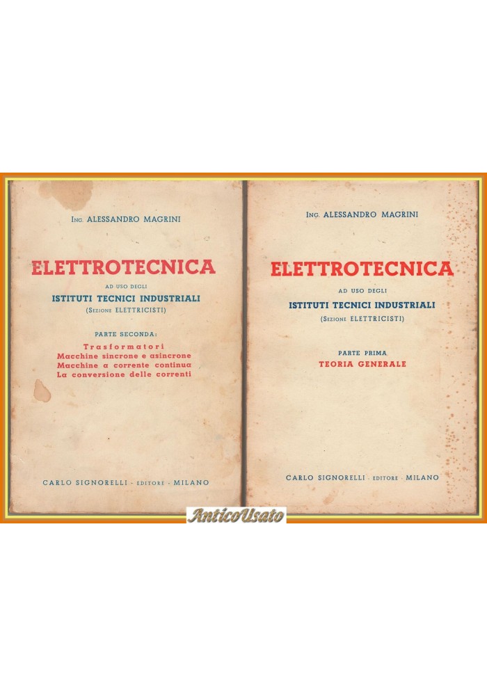 ELETTROTECNICA di Magrini 2 volumi 1955 Signorelli Libro istituti tecnici
