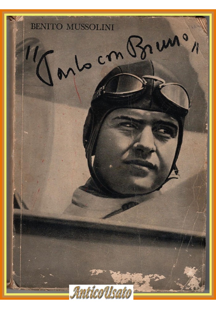 PARLO CON BRUNO di Benito Mussolini 1942 Ulrico Hoepli Libro fascismo