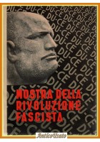 MOSTRA DELLA RIVOLUZIONE FASCISTA 1933 PNF decennale Marcia Roma Fascismo Libro