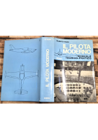 IL PILOTA MODERNO di Gilberto Visani 1971 Mursia Manuale Teorico Pratico Libro