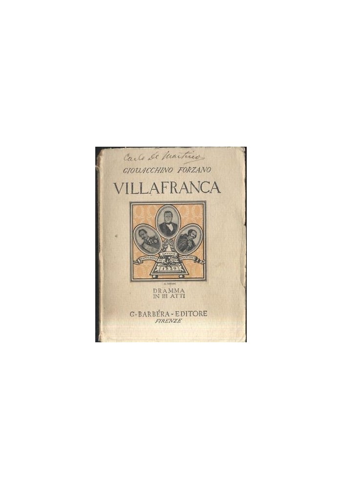 VILLAFRANCA DRAMMA IN 3 ATTI Giovacchino Forzano 1932 Barbera