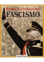 STORIA ILLUSTRATA DEL FASCISMO di Francesco Tacchi 2001 Giunti Mussolini Libro
