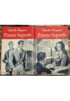 FIAMME BUGIARDE di Carola Prosperi 1951 Rizzoli Romanzo Libro
