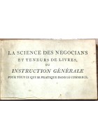 LA SCIENCE DES NEGOCIANS ET TENEURS DE LIVRES di De La Porte 1783 Amsterdam Libro