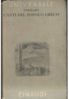 Canti Del Popolo Greco di Niccolò Tommaseo 1943 Einaudi Universale