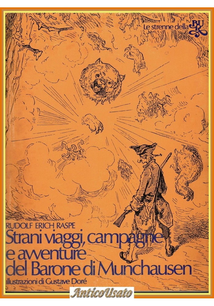 STRANI VIAGGI BARONE MUNCHAUSEN di Rudolf Raspe 1973 Rizzoli BUR Libro ill Dorè