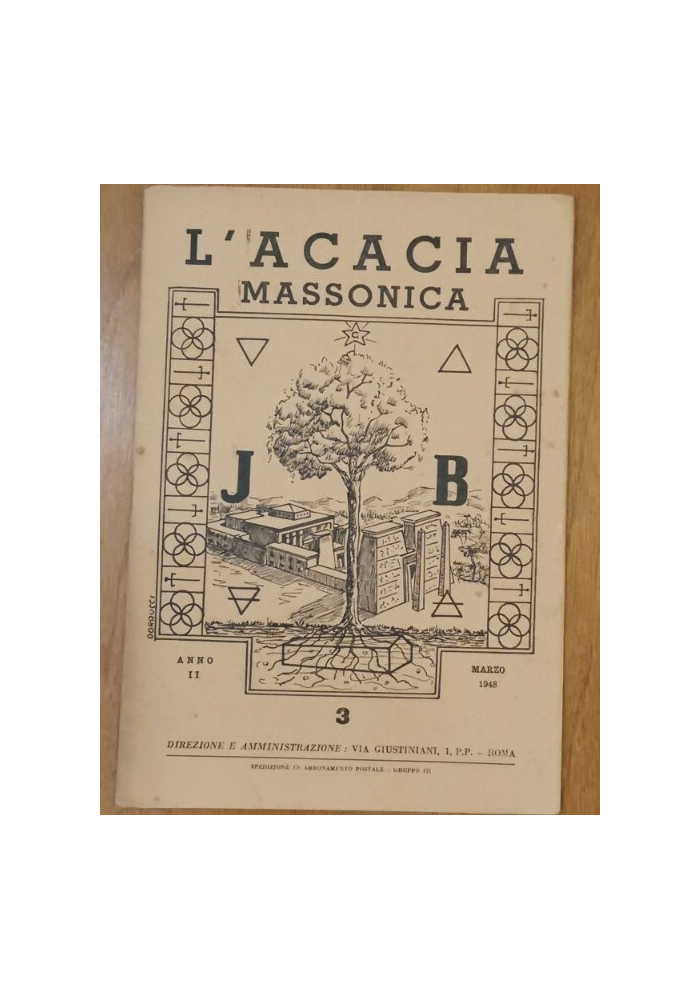 L'ACACIA MASSONICA Anno 2 Numero 3 Marzo 1948 Rivista Mensile massoneria liberi