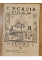 L'ACACIA MASSONICA Anno 2 Numero 3 Marzo 1948 Rivista Mensile massoneria liberi