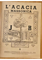 L'ACACIA MASSONICA Anno 2 Numero 1 Gennaio 1948 Rivista Massoneria Illustrata