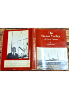 THE STEAM YACHTS An Era of Elegance di Erik Hofman 1970 De Graff Libro barche