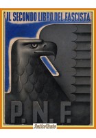 IL SECONDO LIBRO DEL FASCISTA PNF Mondadori Roma 1940 Libro fascismo