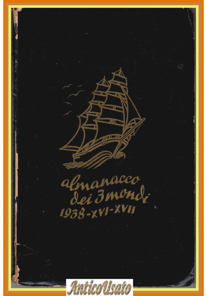ALMANACCO DEI 3 MONDI 1938 XVI XVII Libro Il resto del Carlino dizionario Mare