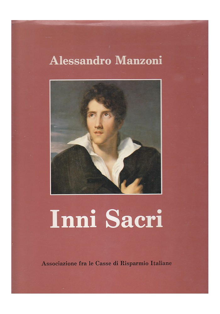 INNI SACRI di Alessandro Manzoni 1984 edizione di lusso tip. poliglotta vaticana