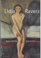 MALEDETTA GIOVENTU' Lidia Ravera 1999 Mondadori I edizione *