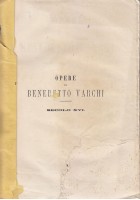 OPERE DI BENEDETTO VARCHI SECOLO XVI 2 volumi libro antico filologia