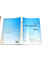 NAVIGAZIONE DI BASE di Giovanni Rizzo 2005 Ferrari  Struttura Nave Libro