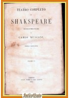 TEATRO COMPLETO DI SHAKESPEARE volume 6 Molto Rumore per nulla 1853 Pomba antico