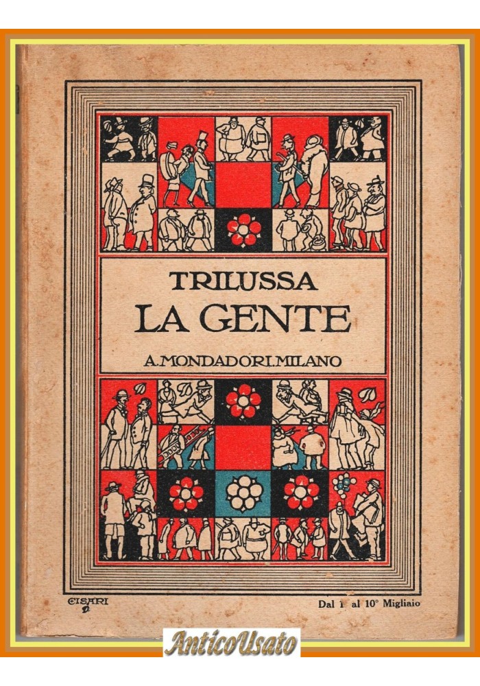 LA GENTE di Trilussa 1927 Mondadori I edizione Libro